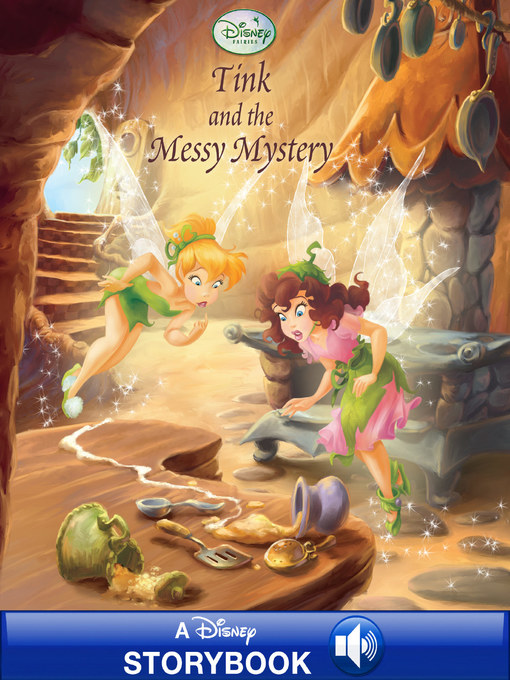 Title details for Tink and the Messy Mystery by Disney Books - Available